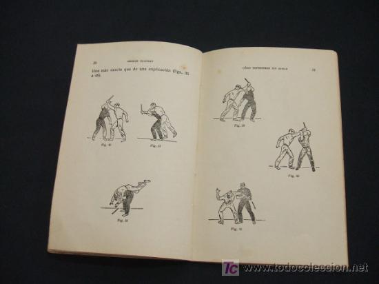 Libros de segunda mano: COMO DEFENDERSE SIN ARMAS - G. GLADMAN - A&Ntilde;O 1.955 - - Foto 7