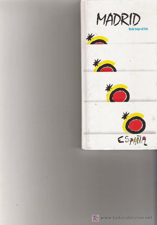 Libros de segunda mano: MADRID - TODO BAJO EL SOL