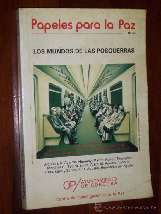 Livros em segunda m&atilde;o: Papeles para la Paz N&ordm; 43 del Centro de Investigaci&oacute;n para la Paz en Madrid 1991