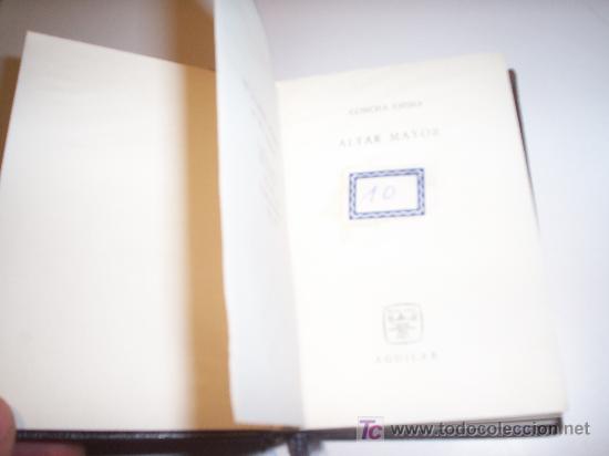 Libros de segunda mano: ALTAR MAYOR - CONCHA ESPINA - CRISOL 326 - AGUILAR CUARTA ED. 1966 - Foto 4