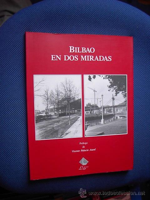 Libros de segunda mano: Bilbao en dos miradas, Ed. Laga,1995 - Foto 1