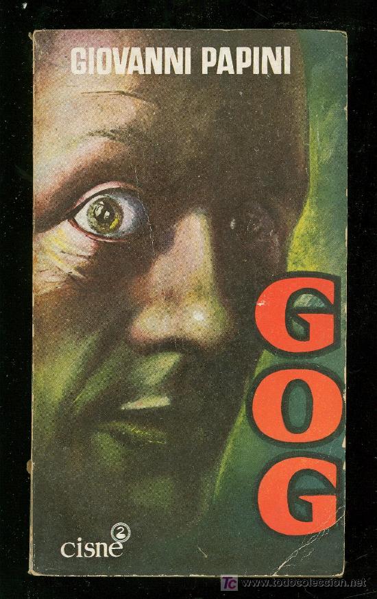 Libros de segunda mano: GOG. GIOVANNI PAPINI. EDICIONES CISNE. 1960. - Foto 1