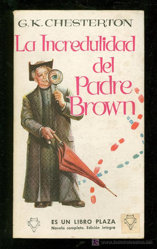 Libros de segunda mano: LA INCREDULIDAD DEL PADRE BROWN. PLAZA. 1957. - Foto 1