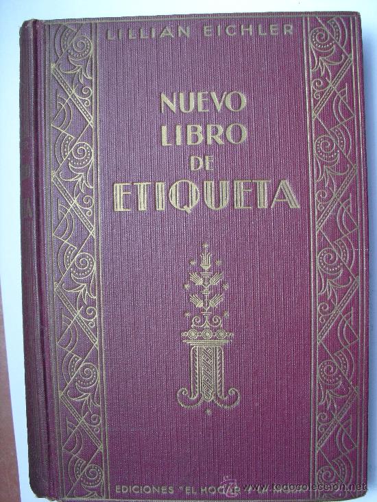 Libros de segunda mano: Nuevo Libro de Etiqueta. Lillian Eichler - Foto 1