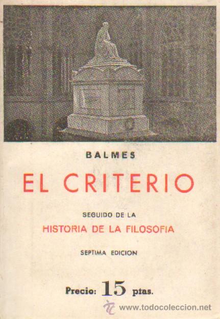 Libros de segunda mano: EL CRITERIO (A/ FIL- 086) - Foto 1