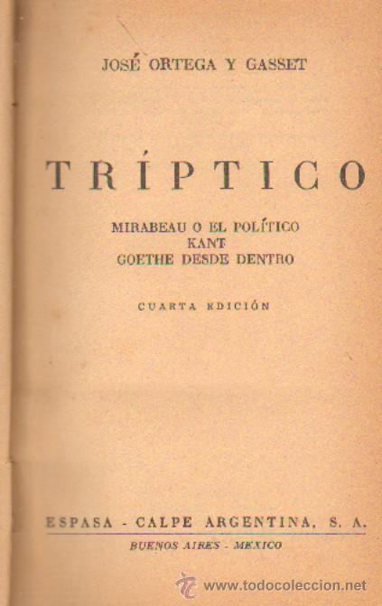 Libros de segunda mano: TRIPTICO. ORTEGA Y GASSET, JOSE. A-FIL-091 - Foto 1