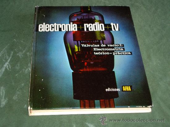 Libros de segunda mano: electronia+ radio+ tv- tomo II - Foto 1