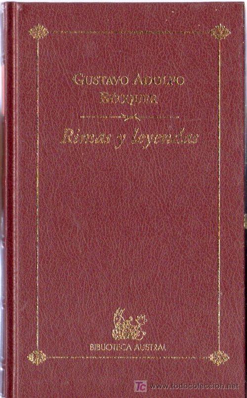 Libros de segunda mano: GUSTAVO ADOLFO BECQUER. RIMAS Y LEYENDAS. BIBLIOTECA AUSTRAL. - Foto 1