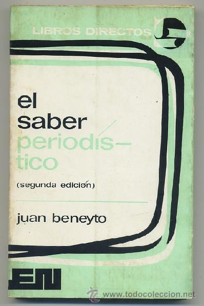 Libros de segunda mano: EL SABER PERIODISTICO   (A-PERIO-009) - Foto 1
