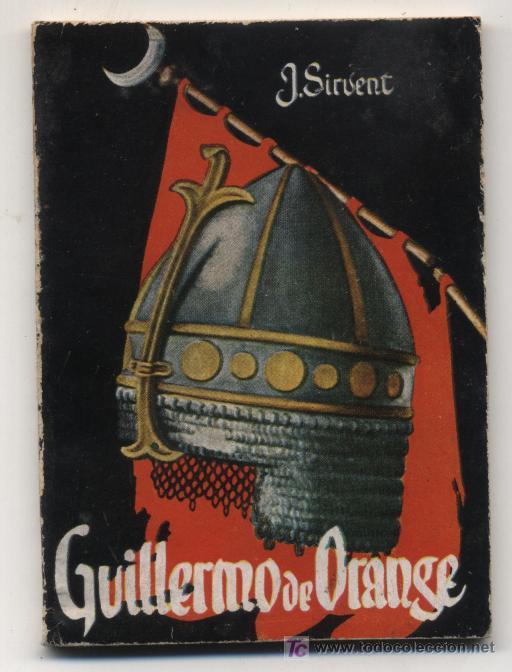 Libros de segunda mano: Enciclopedia Pulga n&ordm; 132. Guillermo de Orange. - Foto 1
