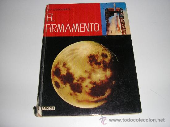 Second hand books: YO DESCUBRO EL FIRMAMENTO ARCOS PIERRE DE LATIL 1971