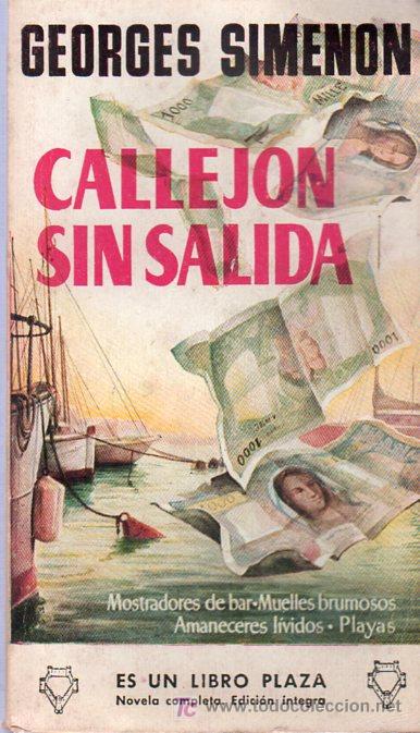 Libros de segunda mano: GEORGES SIMENON. CALLEJON SIN SALIDA. EDICIONES G.P. - Foto 1