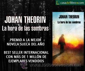 Libros de segunda mano: LA HORA DE LAS SOMBRAS    THEORIN, JOHAN    GASTOS DE ENVIO GRATIS - Foto 1