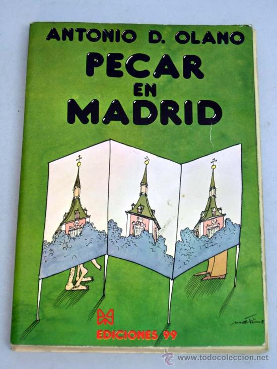 Libros de segunda mano: Pecar en Madrid Antonio D Olano Ediciones 99 1976 - Foto 1