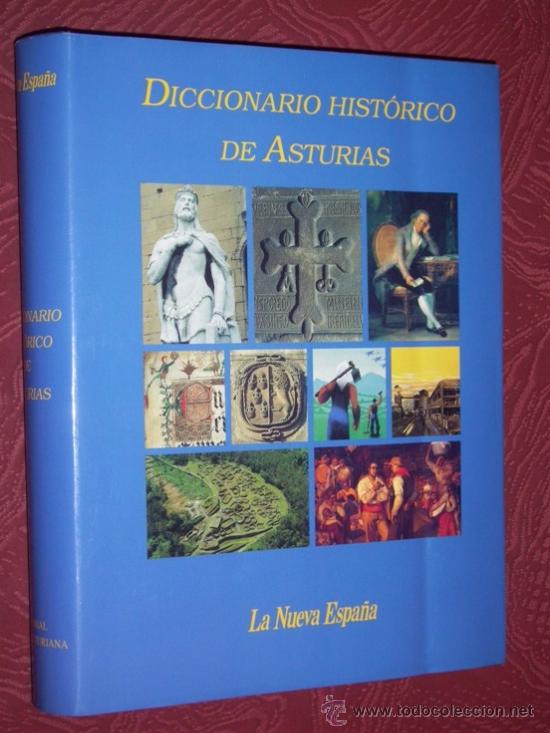 Libri di seconda mano: Diccionario Hist&oacute;rico de Asturias por Javier Rodr&iacute;guez Mu&ntilde;oz de Prensa Asturiana en 2002