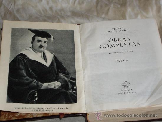 Libros de segunda mano: OBRAS COMPLETAS- VICENTE BLASCO IBA&Ntilde;EZ - Foto 17