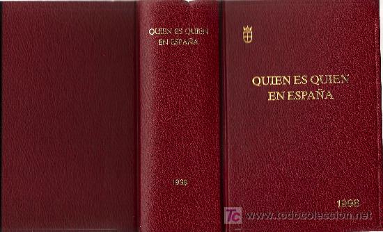 Libros de segunda mano: Qui&eacute;n es qui&eacute;n en Espa&ntilde;a - 1998 - Foto 1