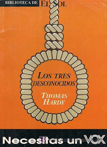 Libros de segunda mano: THOMAS HARDY / LOS TRES DESCONOCIDOS Y OTROS RELATOS. - Foto 1