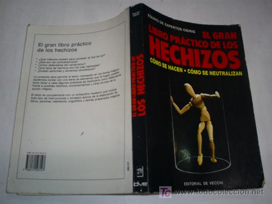 Libros de segunda mano: El gran libro pr&aacute;ctico de los hechizos EQUIPO DE EXPERTOS DE OSIRIS De Vecchi 1993 AB42241b - Foto 1
