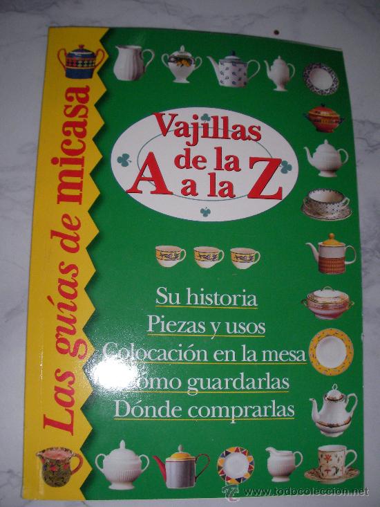 Libros de segunda mano: LIBRO VAJILLAS DE LA A A LA Z - Foto 1