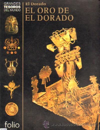 Libros de segunda mano: EL ORO DE EL DORADO - El Dorado AT-286 - Foto 1