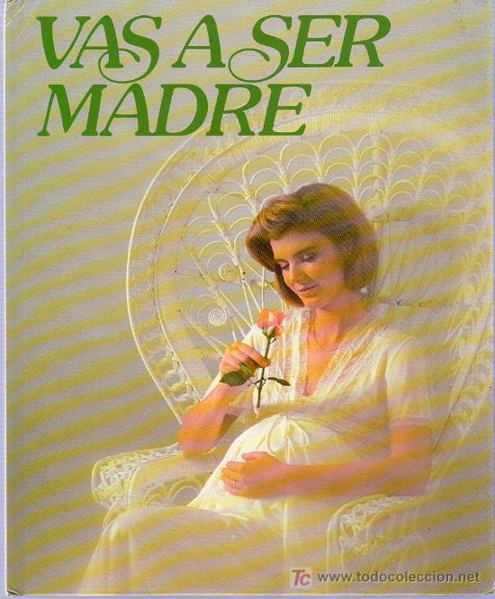 Libros de segunda mano: VAS A SER MADRE. NESTLE. 1987. 26 X 21 CM. - Foto 1