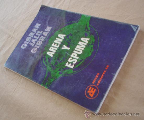 Libros de segunda mano: ARENA Y ESPUMA - GIBRAN JALIL GIBRAN. - Foto 2
