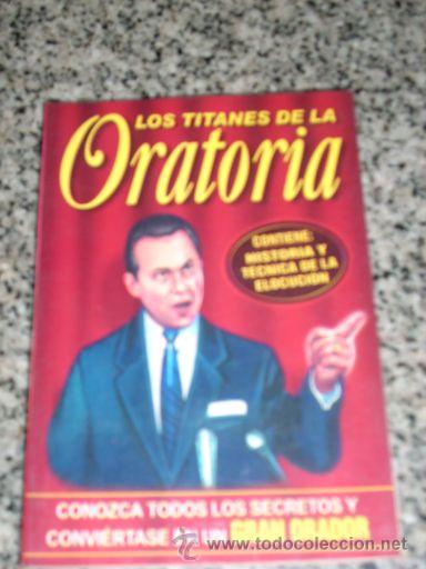 Libros de segunda mano: LOS TITANES DE LA ORATORIA - EDIBASA - PERU - RARA EDICION - Foto 1