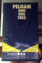Libros de segunda mano: PELHAM UNO DOS TRES;JOHN GODEY;C&Iacute;RCULO DE LECTORES 1974 - Foto 1