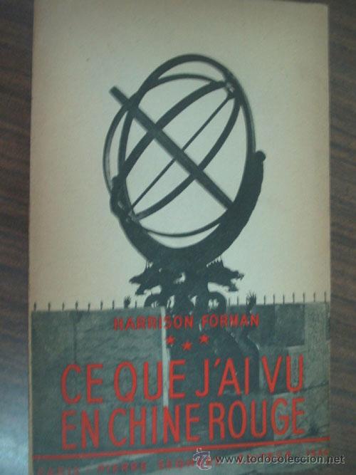 Libros de segunda mano: CE QUE JAI VU EN CHINEROUGE. FORMAN, Harrison. 1946. Pierre Seghers - Foto 1