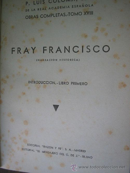 Libros de segunda mano: FRAY FRANCISCO. COLOMA, Luis. 1944 - Foto 1