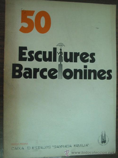 Libros de segunda mano: 50 ESCULTURES BARCELONINES. 1975. - Foto 1