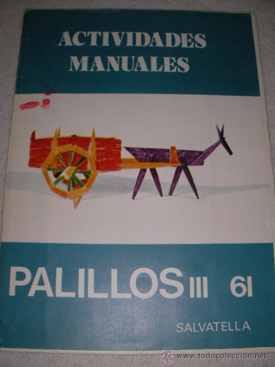 Livres d'occasion: ACTIVIDADES MANUALES PALILLOS III DE SALVATELLA