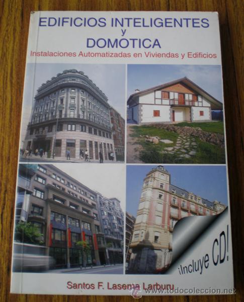 Libros de segunda mano: EDIFICIOS INTELIGENTES Y DOMOTICA .. Instalaciones automatizadas en viviendas y edificios - Foto 1