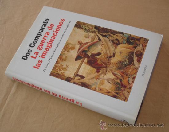 Libros de segunda mano: LA GUERRA DE LAS IMAGINACIONES - DOC COMPARATO. - Foto 2
