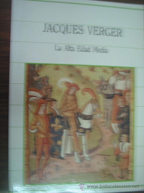 Libros de segunda mano: LA ALTA EDAD MEDIA. VERGER, Jacques. 1985. Sarpe - Foto 1