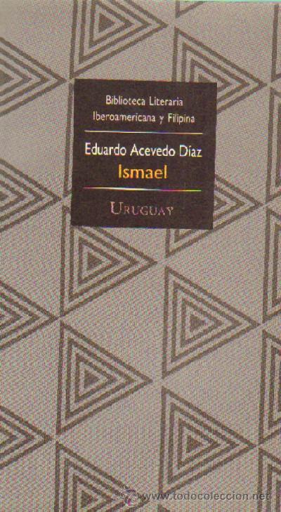 Libros de segunda mano: ISMAEL. ACEVEDO DIAZ, EDUARDO. A-AM-061 - Foto 1