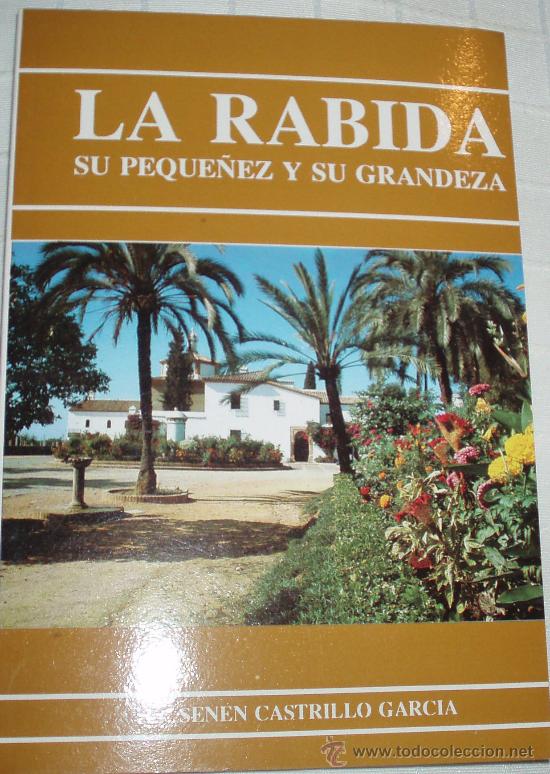 Libros de segunda mano: la rabida su peque&ntilde;ez y su grandeza - Foto 1