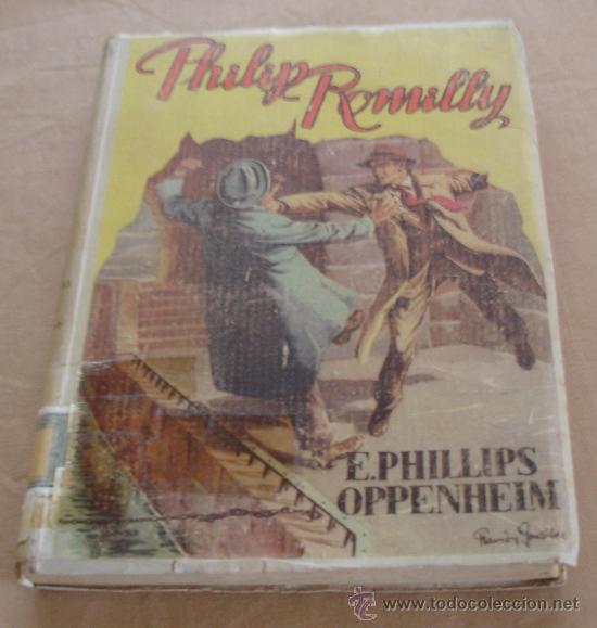 Libros de segunda mano: OBRAS COMPLETAS DE PHILLIPS OPPENHEIM, PHILIP ROMILLY - 1953. - Foto 1