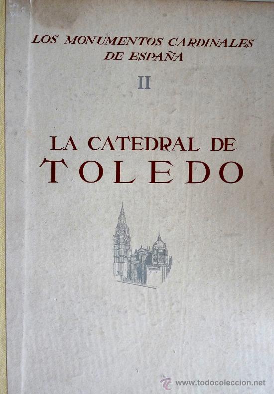 Libros de segunda mano: La Catedral de Toledo. J. Gudiol Ricart - Foto 1
