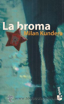Libros de segunda mano: MILAN KUNDERA / LA BROMA . ED. SEIX BARRAL. 1&ordf; EDICI&Oacute;N. A ESTRENAR. - Foto 1