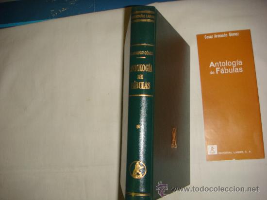 Libros de segunda mano: ANTOLOGIA DE FABULAS- Cesar Armando G&oacute;mez - Foto 2