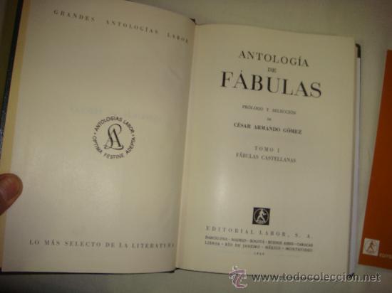 Libros de segunda mano: ANTOLOGIA DE FABULAS- Cesar Armando G&oacute;mez - Foto 3