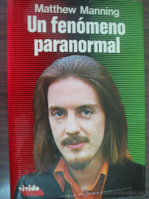 Libros de segunda mano: UN FEN&Oacute;MENO PARANORMAL. MANNING. Matthew. 1976 - Foto 1