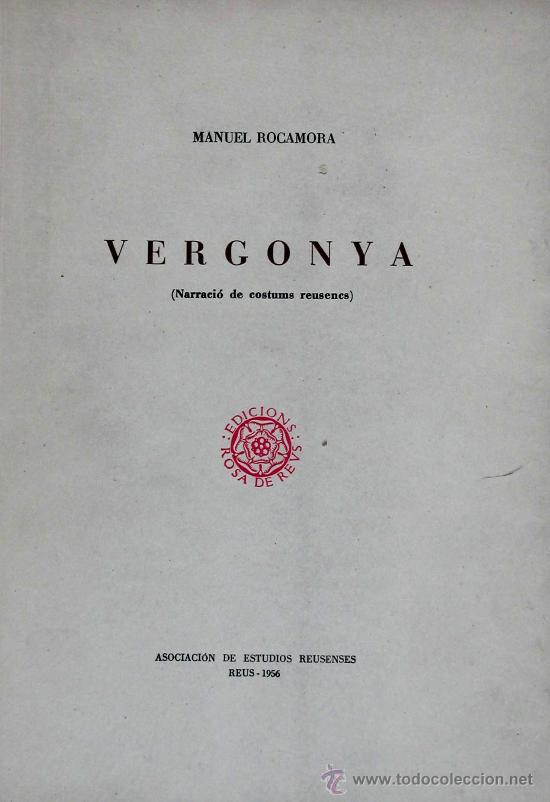 Libros de segunda mano: Vergonya (Narraci&oacute; de costums reusencs) Manuel Rocamora - Foto 1