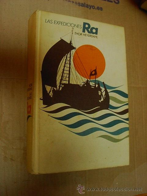 Libros de segunda mano: Las expediciones Ra, Thor Heyerdahl. 1972 - Foto 1