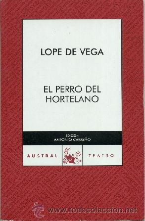 Libros de segunda mano: El perro del hortelano [Lope de Vega] - Foto 1