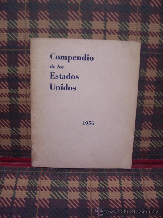 Libros de segunda mano: COMPENDIO DE LOS ESTADOS UNIDOS - 1956 - ILUSTRADO - Foto 1