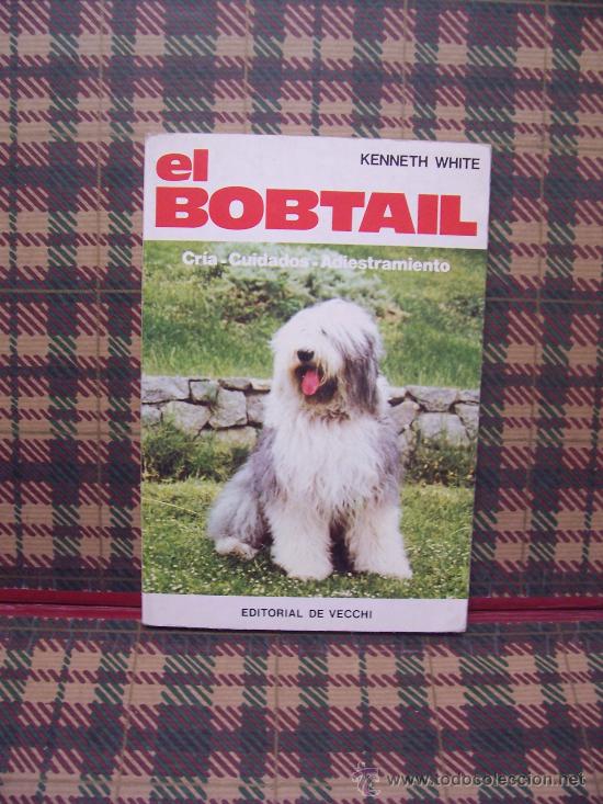 Libros de segunda mano: EL BOBTAIL - KENNETH WHITE - EDITORIAL DE VICCHI 1982 - ILUSTRADO - Foto 1