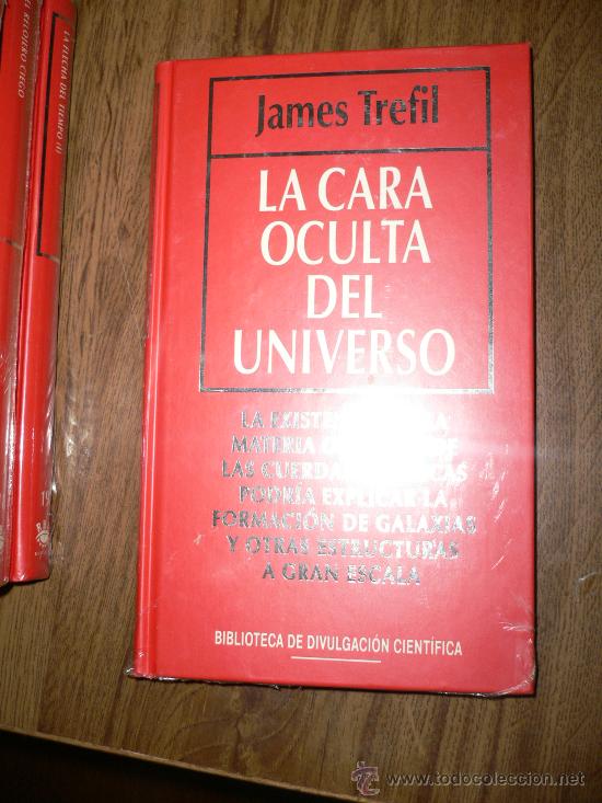 Libros de segunda mano: LA CARA OCULTA DEL UNIVERSO JAMES TREFIL - Foto 1